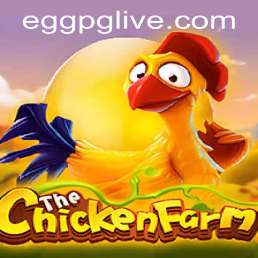 Discover the World of ChickenFarm: A Fun and Strategic Game with a Unique Twist