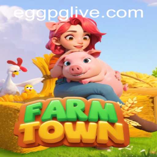 FarmTown: Cultivating a Virtual Oasis with eggpg PH Login
